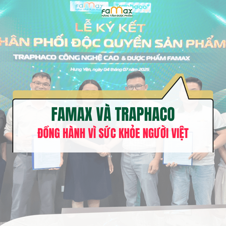 Famax Hợp Tác Cùng Traphaco
