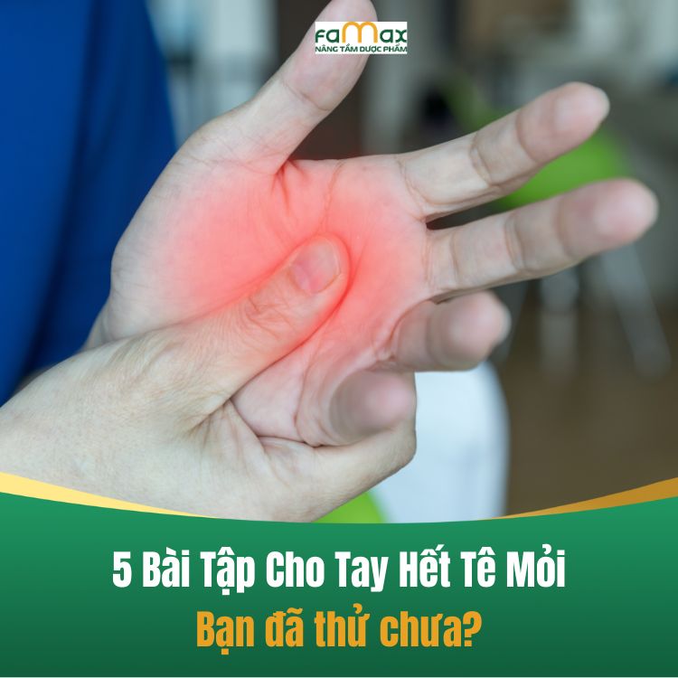 5 Bai Tap Giam Te Tay Hieu Qua