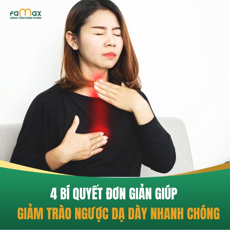 6 Bi Quyet Don Gian Giup Giam Trao Nguoc Da Day Nhanh Chong 68d514ddbb490.webp