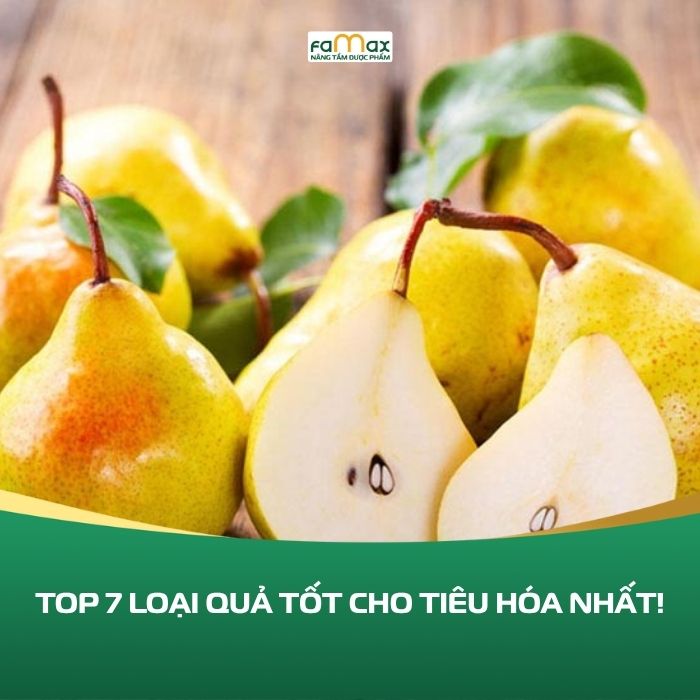 Top 7 Loai Qua Tot Cho Tieu Hoa Nhat 691eee21d7921.webp