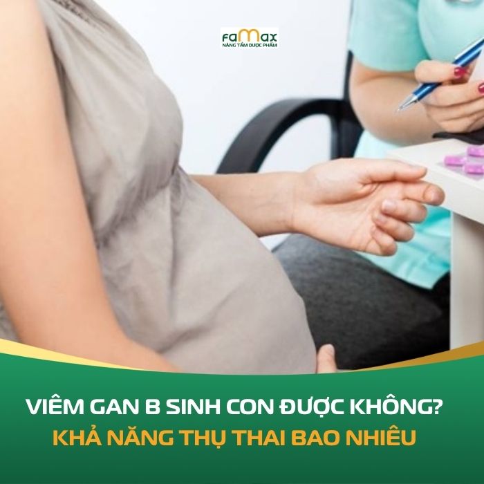 Viem Gan B Sinh Con Duoc Khong 6969a9bd7ef04.webp