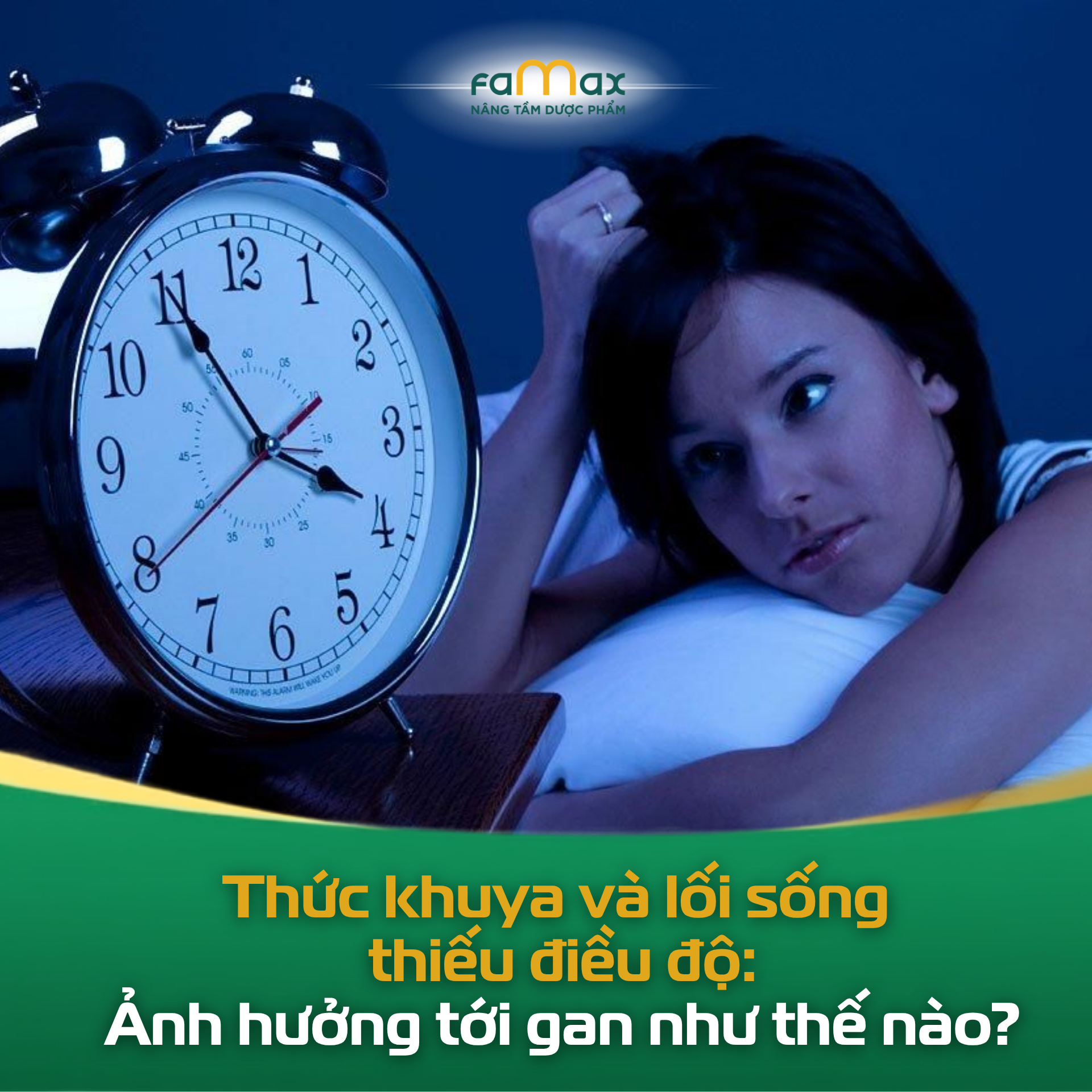 Thức Khuya Và Lối Sống Thiếu điều độ ảnh Hưởng Tới Gan Như Thế Nào